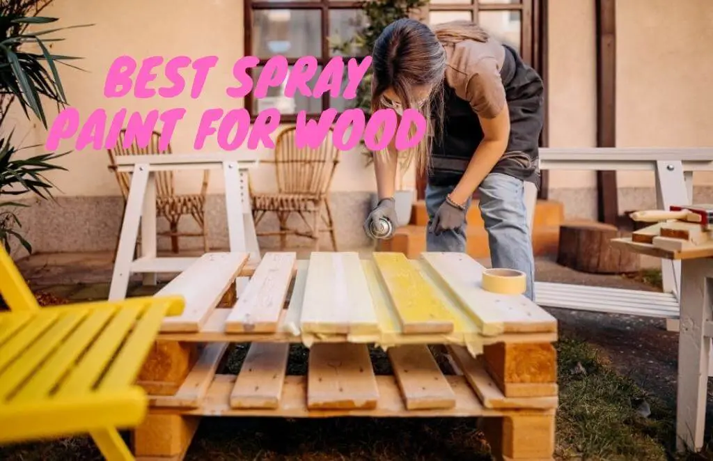 best spray paint for wood