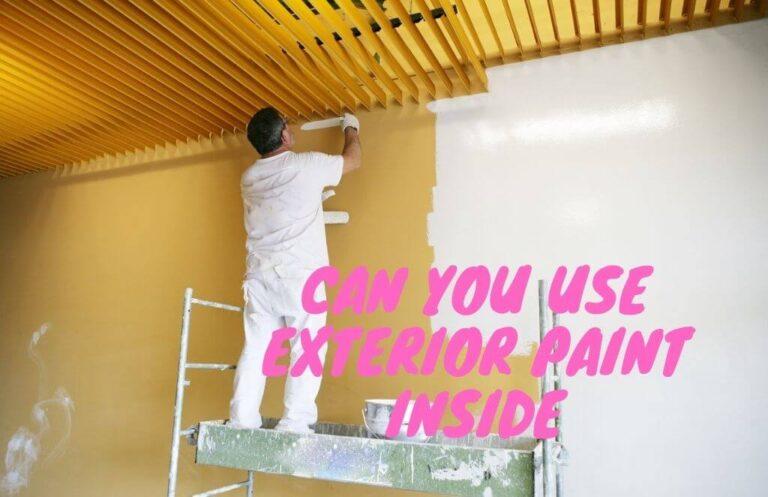 can-you-use-exterior-paint-inside-harmful-or-good-choice