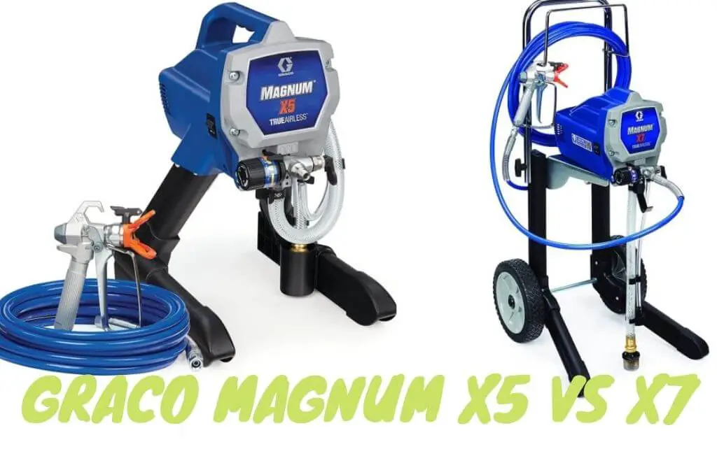 graco magnum x5 vs x7