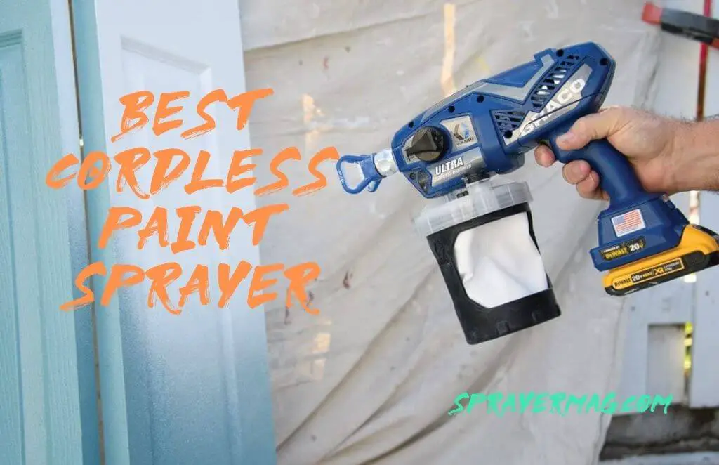 Best Cordless Paint Sprayer of 2023 – 5 Top Rated Models